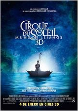Cirque du Soleil: Mundos lejanos 3D Cirque du Soleil: Mundos lejanos 3D
