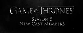 'Juego de tronos': conoce a los nuevos personajes de la quinta temporada 'Juego de tronos': conoce a los nuevos personajes de la quinta temporada