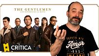 CRÍTICA de 'The Gentlemen: Los señores de la mafia', por Alejandro G. Calvo CRÍTICA de 'The Gentlemen: Los señores de la mafia', por Alejandro G. Calvo