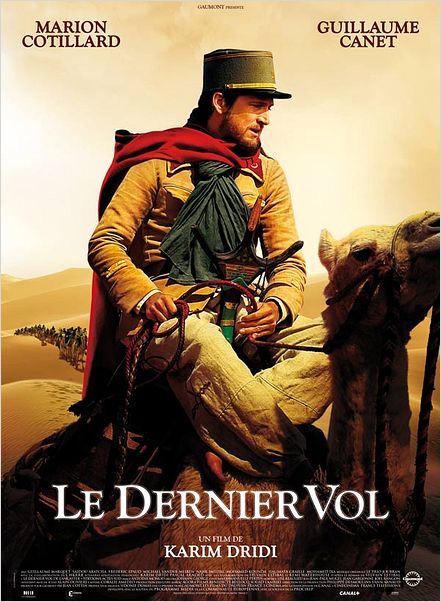 El último vuelo : cartel Guillaume Canet, Karim Dridi