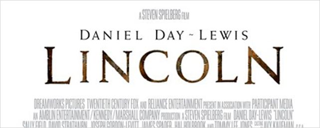 'Lincoln': primer póster con Daniel Day-Lewis como el decimosexto presidente de Estados Unidos